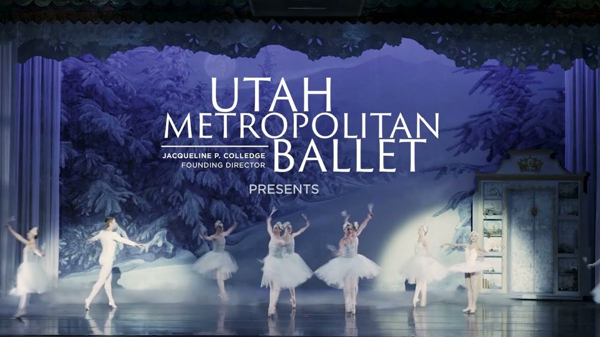 Utah Metropolitan Ballet - The Nutcracker