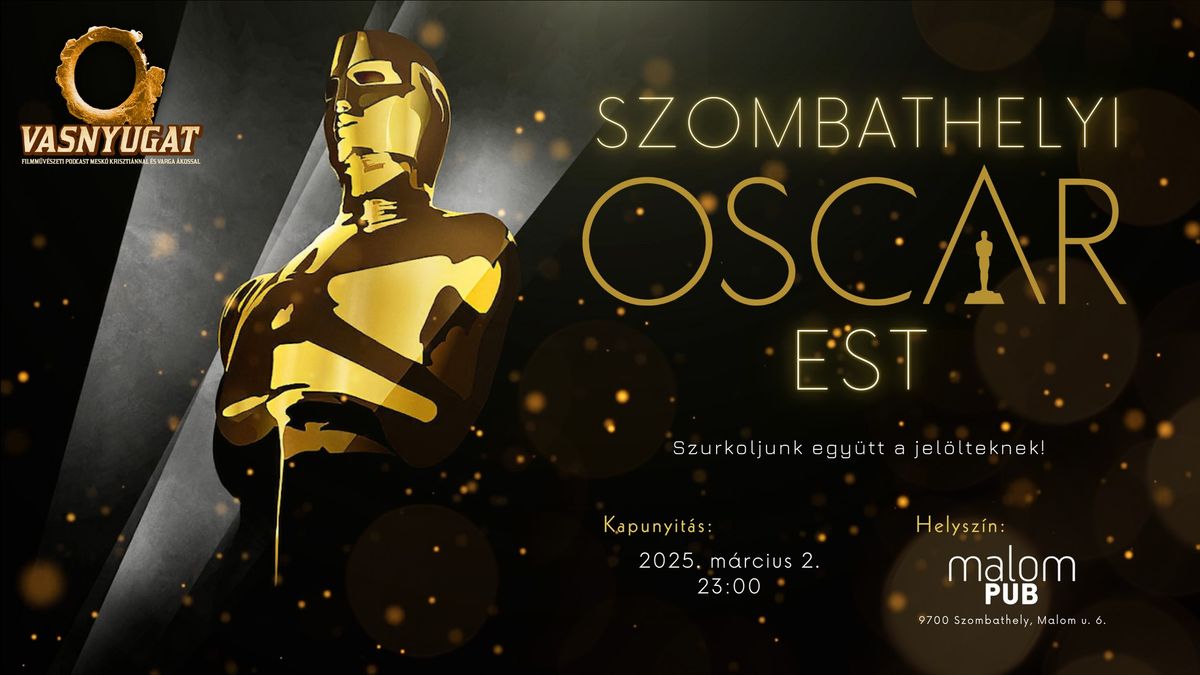 Szombathelyi OSCAR-EST | Malom Pub