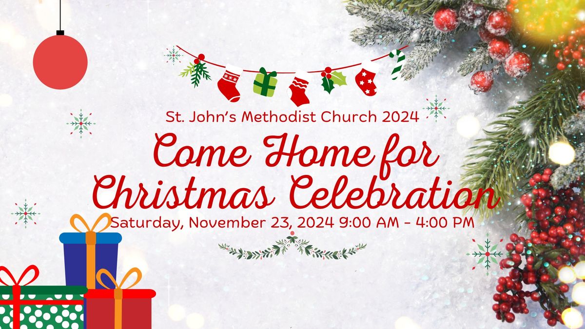 Come Home for Christmas Celebration