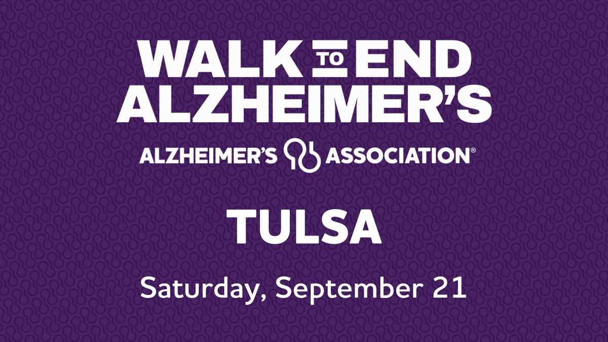 2024 Walk to End Alzheimer's - Tulsa