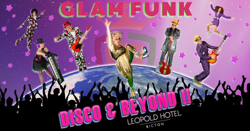 Glam Funk Presents.. Disco & Beyond
