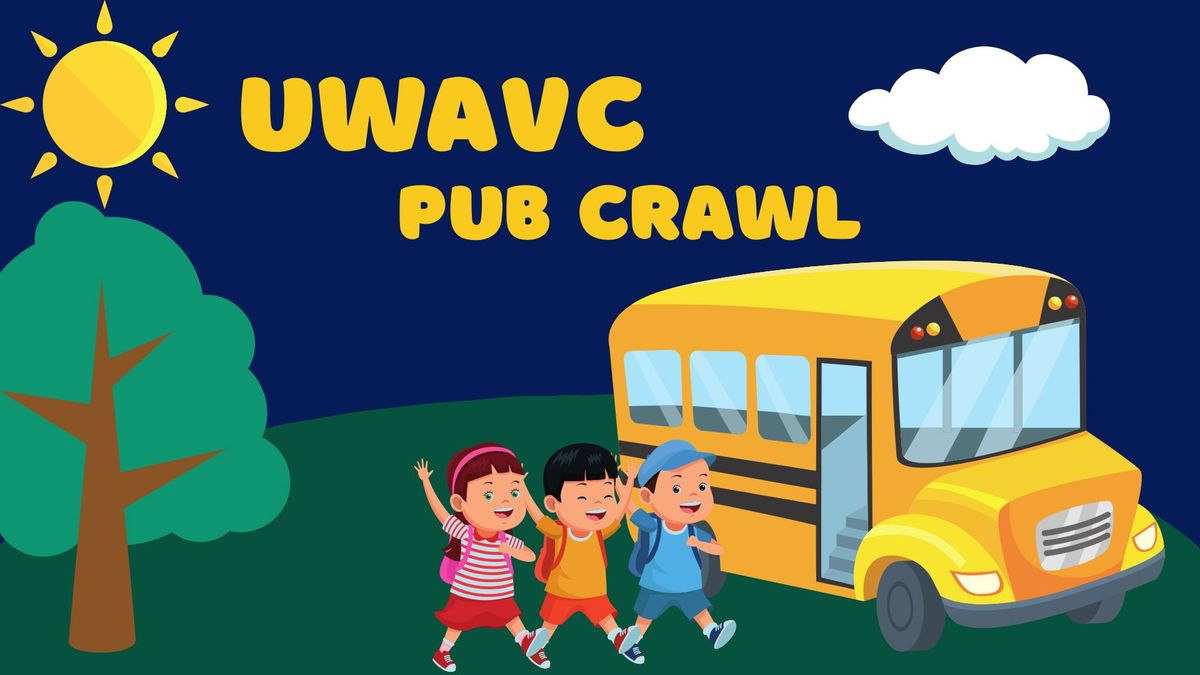 UWAVC PUB CRAWL 2024 