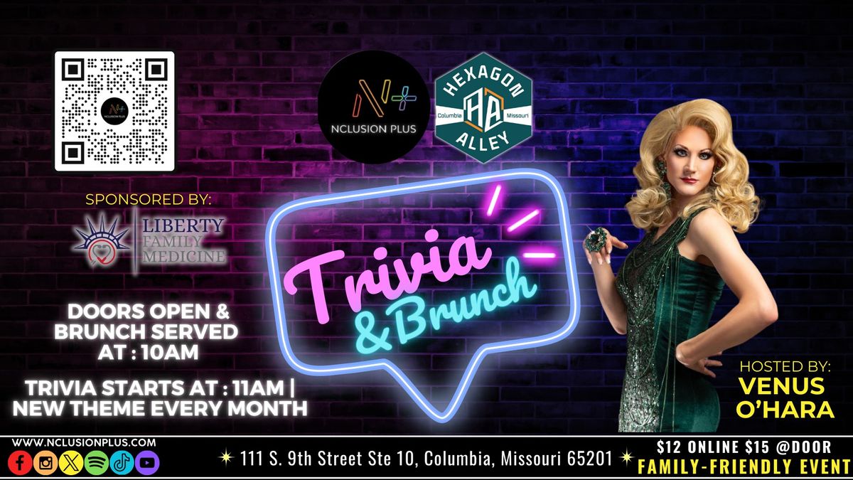 Trivia & Brunch: Winter Holiday Edition with Nclusion Plus - Sponsored by: Liberty Family Medicine