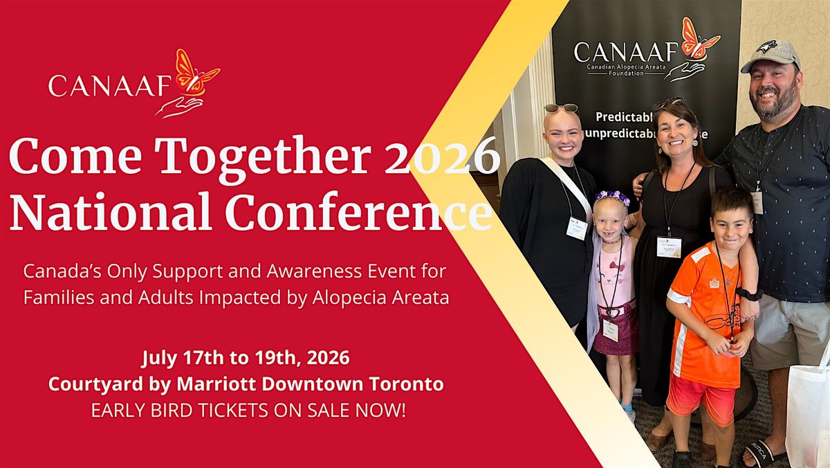 Canadian Alopecia Areata Foundation National Conference COME TOGETHER 2026