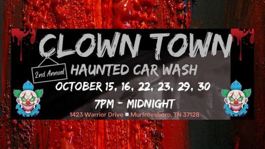 Clown Town (Haunted Car Wash)