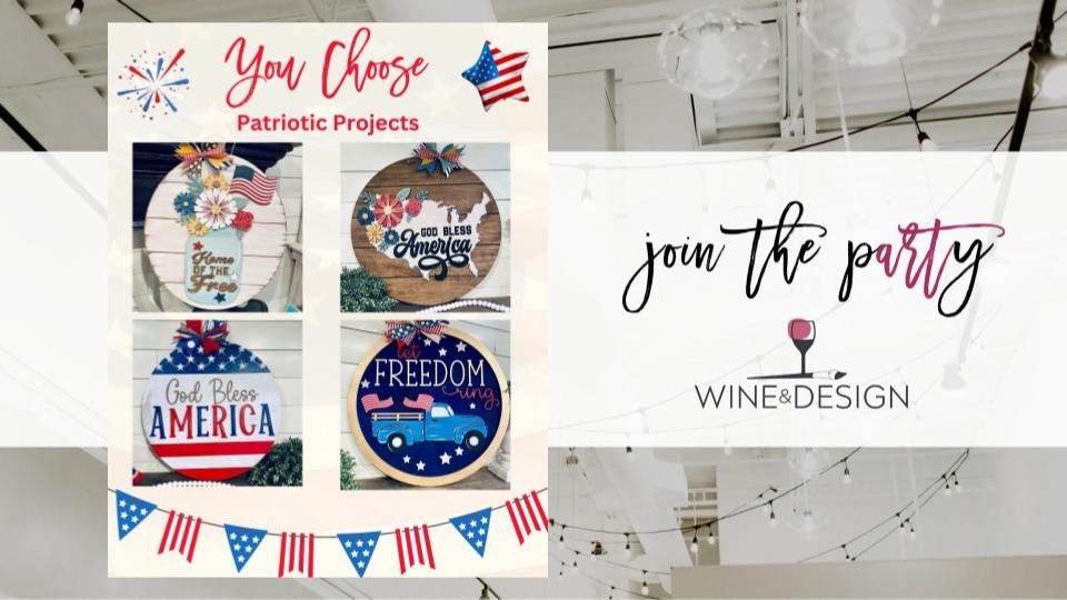 YOU CHOOSE! Patriotic Door Hangers Workshop | Wine & Design