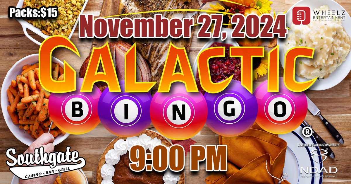 November Galactic Bingo @ Southgate