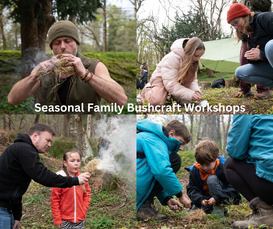 Seasonal family bushcraft workshops