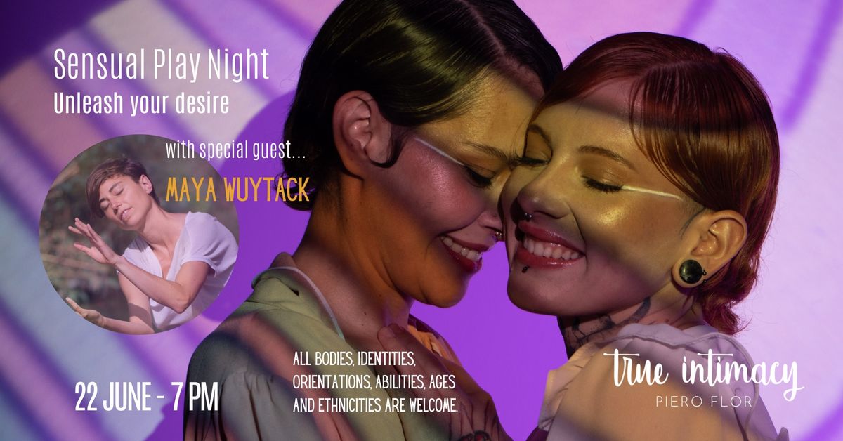 Sensual Play Night 22\/6 - with Maya Wuytack
