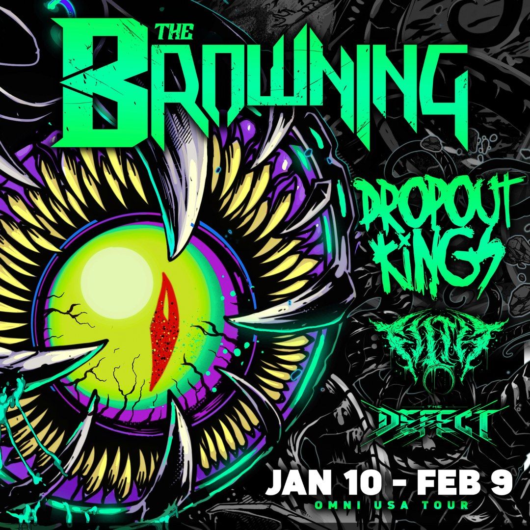 The Browning with Dropout Kings, Filth, The Defect, and Cleansing of the Temple at Radio Room