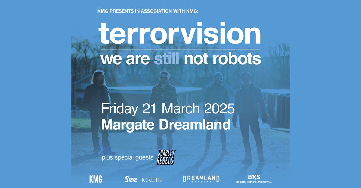 Terrorvision | Dreamland, Margate.