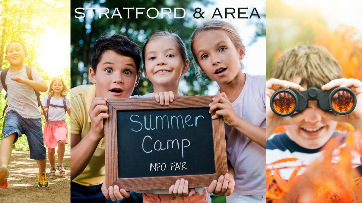 2025 Stratford & Area Summer Camp Info Fair