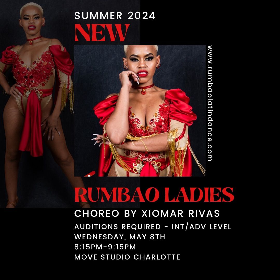 Rumbao Advanced Ladies Team Auditions! Choreo by Xiomar Rivas!