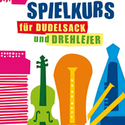 Spielkurs f\u00fcr Dudelsack und Drehleier