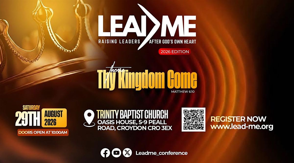 LEADME CONFERENCE (Thy Kingdom Come)