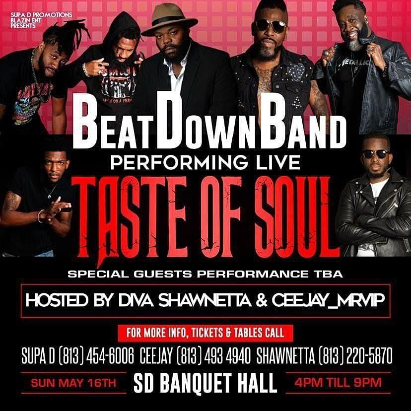 The Beat Down Band Performing Live "Taste Of Soul"