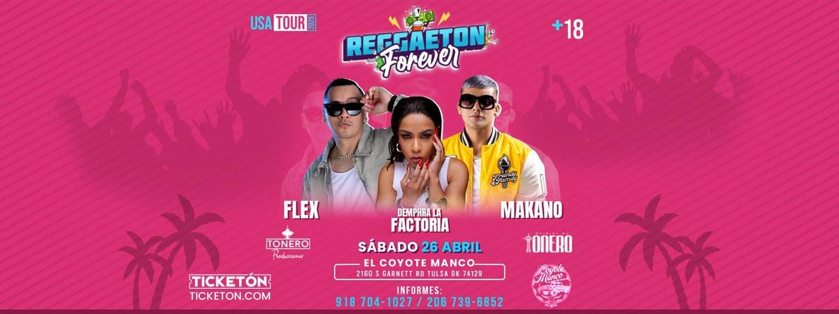 FLEX , MAKANO Y LA FACTORIA  EN TULSA 