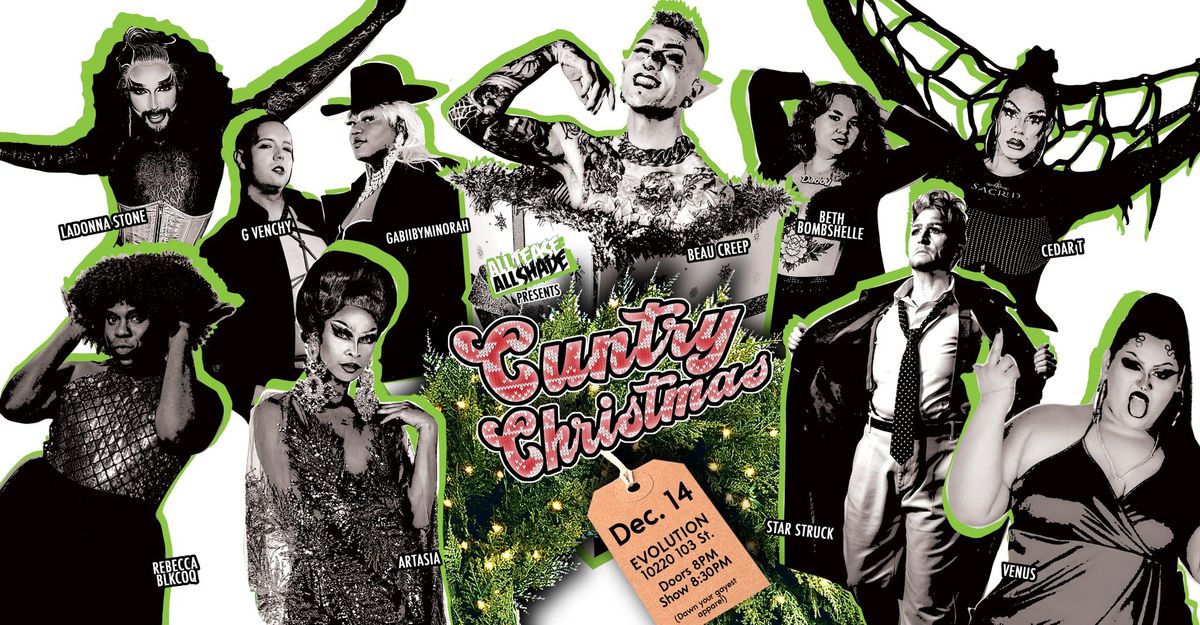 All Tease All Shade presents: Cuntry Christmas