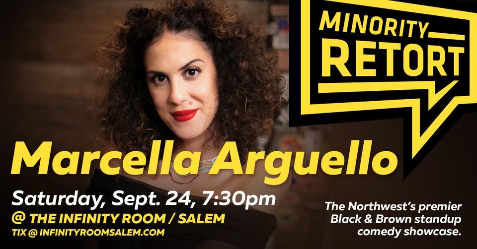 Minority Retort Presents Marcella Arguello!, Infinity Room, Salem, 24 September 2022