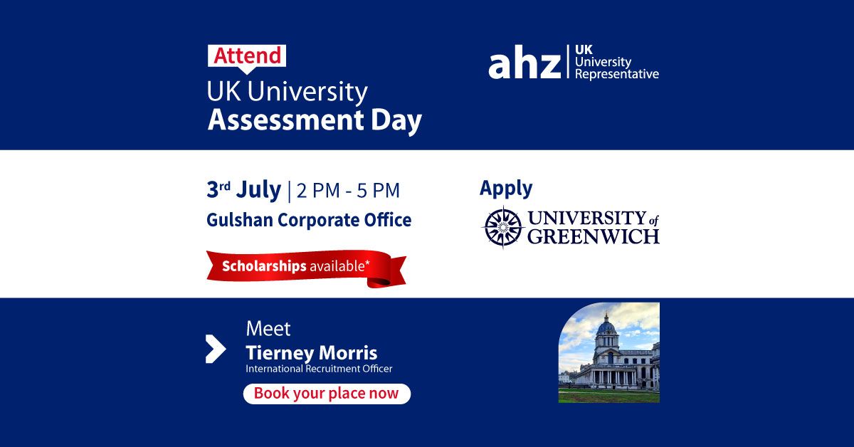 University of Greenwich Assessment Day || AHZ Gulshan Corporate Office