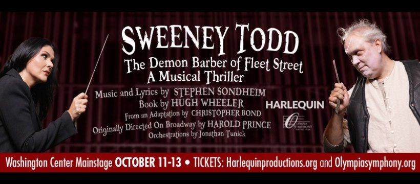 Sweeney Todd: The Demon Barber of Fleet Street - October 11-13, 2024