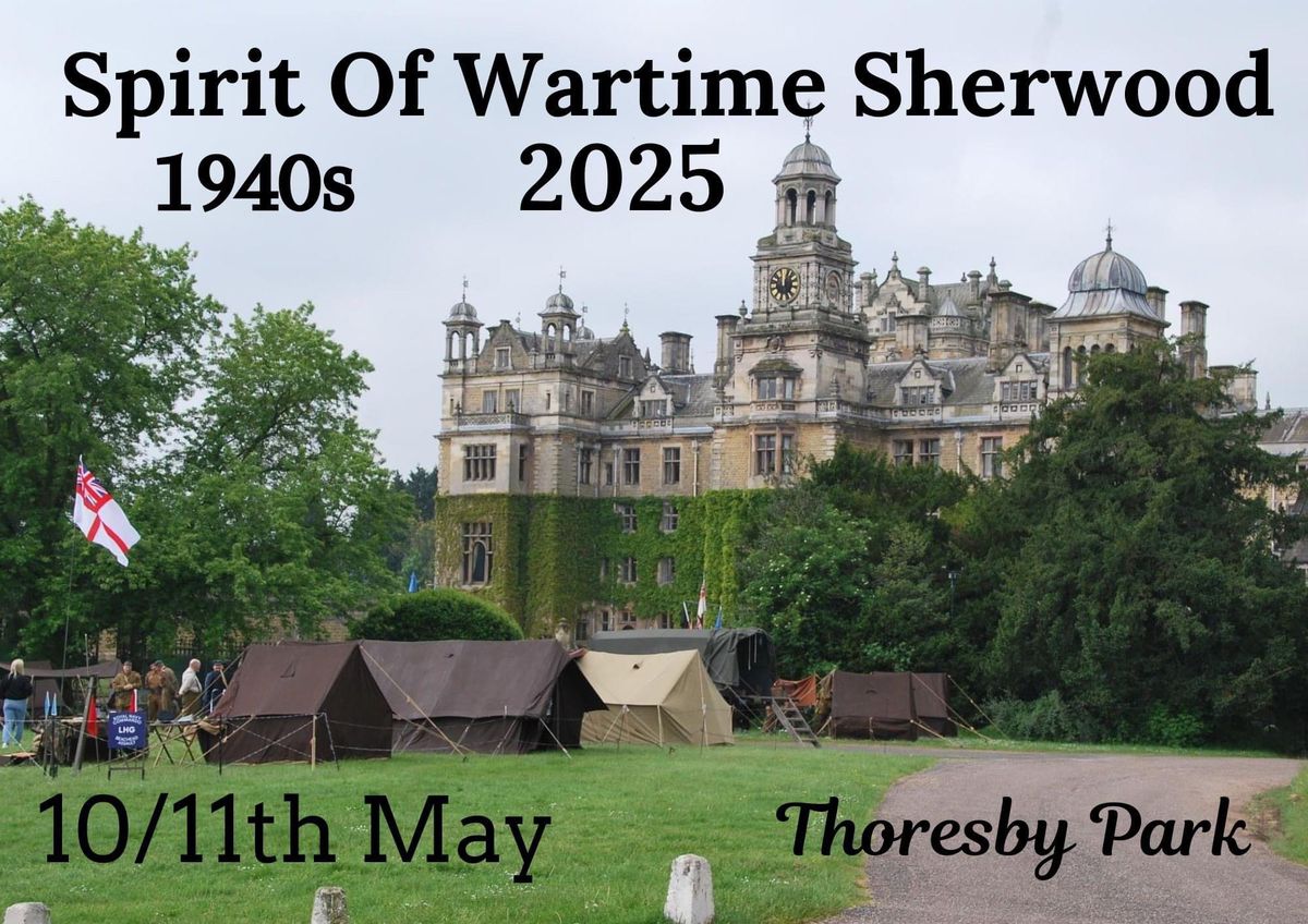 Spirit of Wartime Sherwood 2025