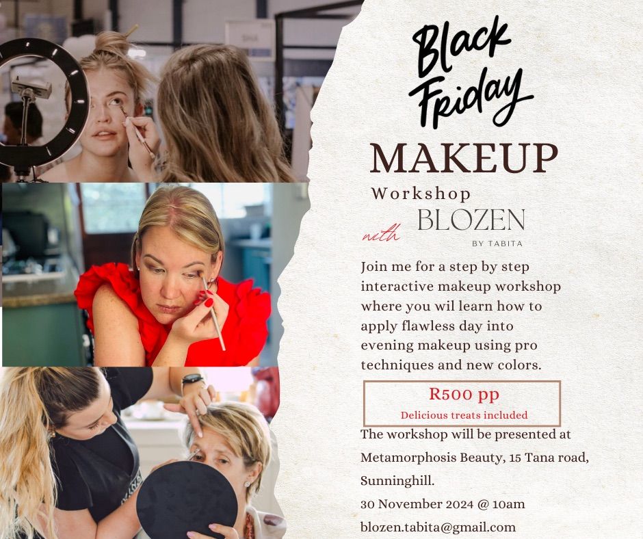 BLACK FRIDAY MAKEUP WORKSHOP