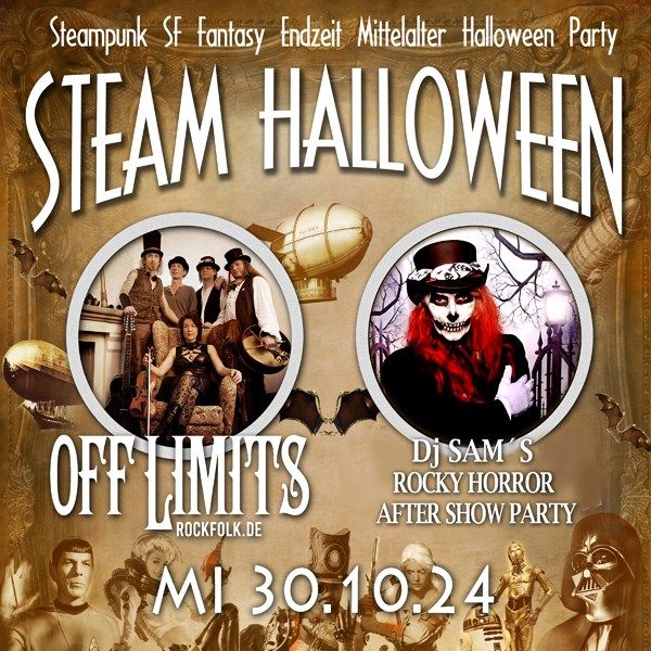 Steam Halloween mit Off Limits & Dj SAM\u00b4s Rocky Horror After Show Party