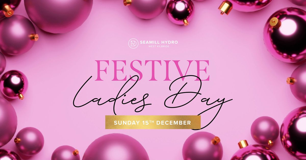 Festive Ladies Day