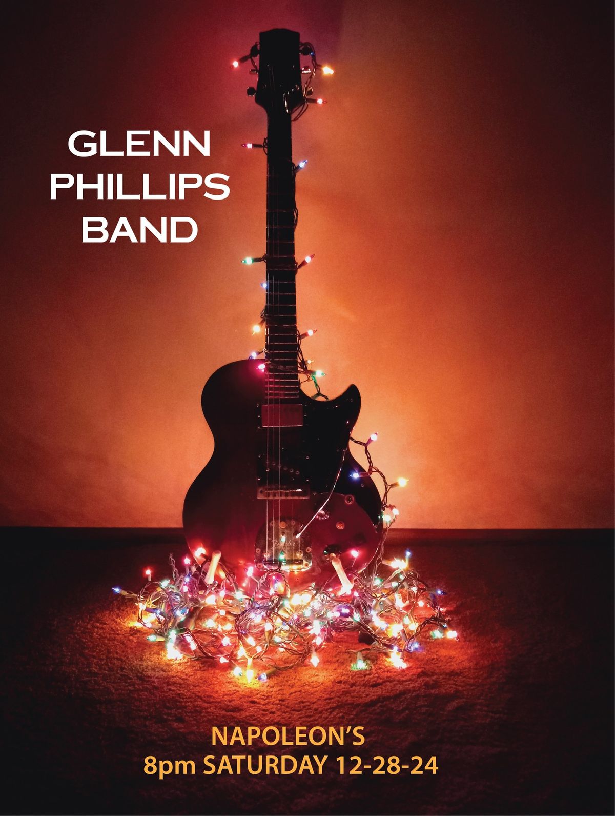 Glenn Phillips Band - Sat., Dec. 28 @ Napoleon's in Decatur GA