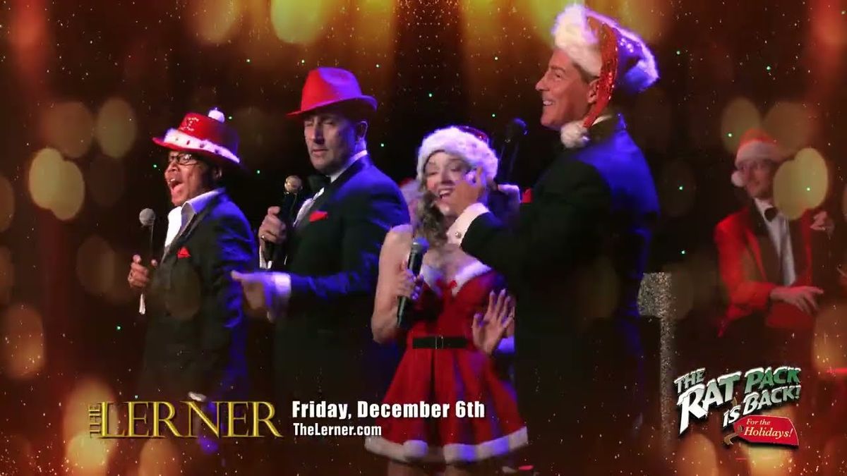 The Rat Pack is Back for the Holidays at Rialto Square Theatre