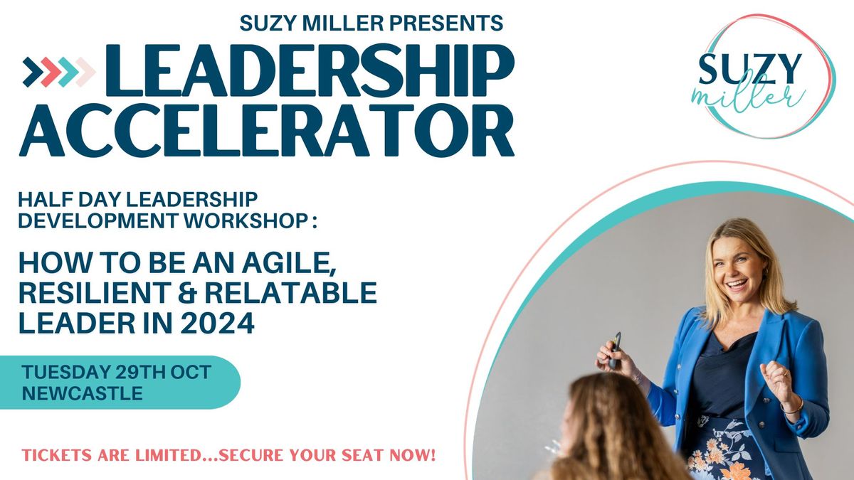 Leadership Accelerator - NEWCASTLE