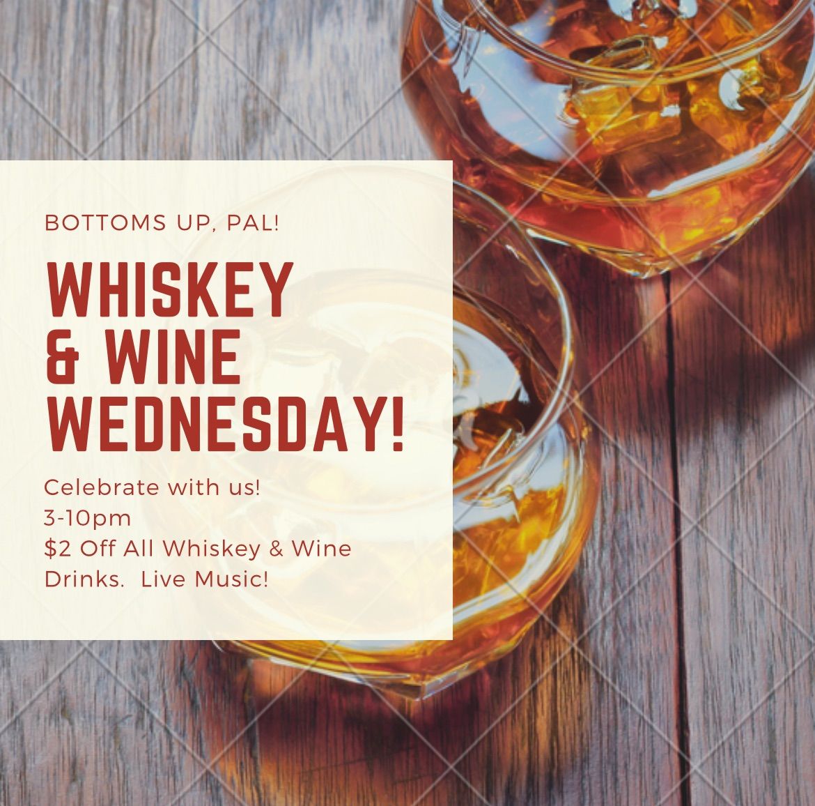 Whiskey & Wine Wednesday!