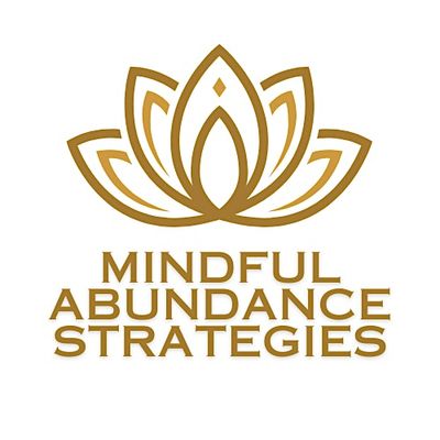 Mindful Abundance Strategies