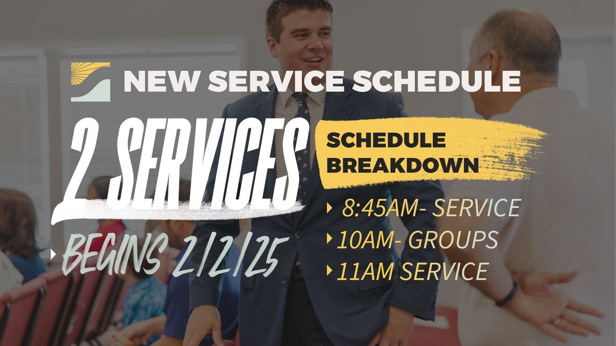 2 Service Schedule Begins