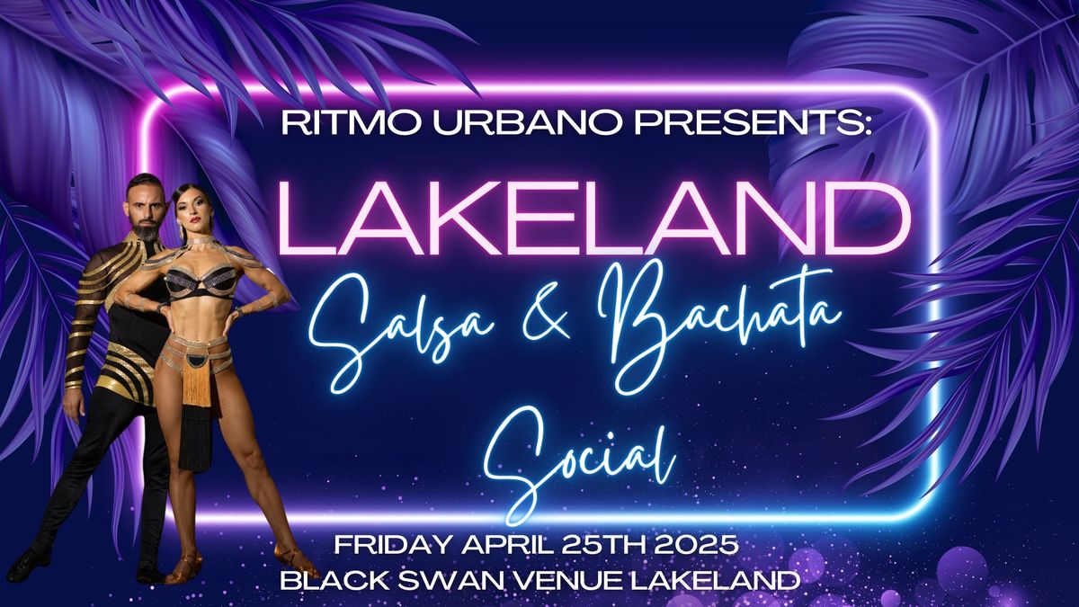 Lakeland Salsa & Bachata Social Feat Salsa Synergy 