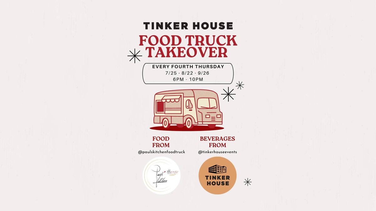 Tinker House Food Truck Takeover