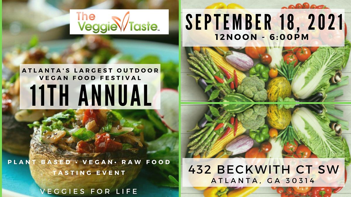 The Veggie Taste - 11th Annual - 9.18.21