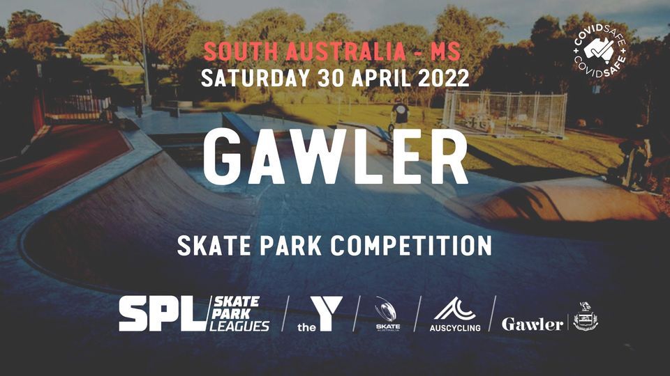 SA [MS] Town of Gawler Skate Park Leagues Competition, Gawler Skatepark