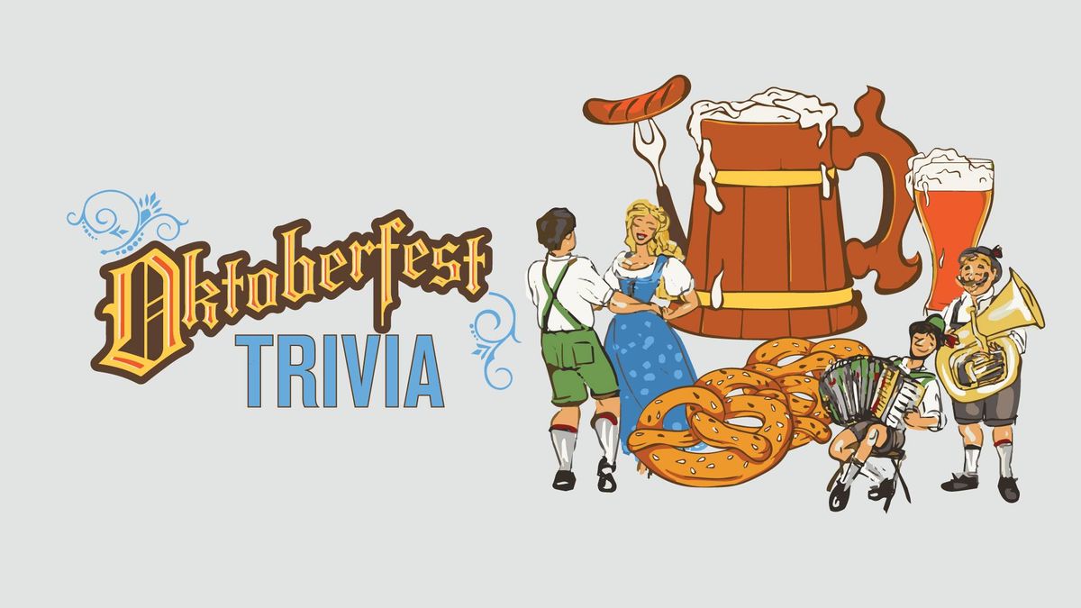 OKTOBERFEST THEMED TRIVIA 