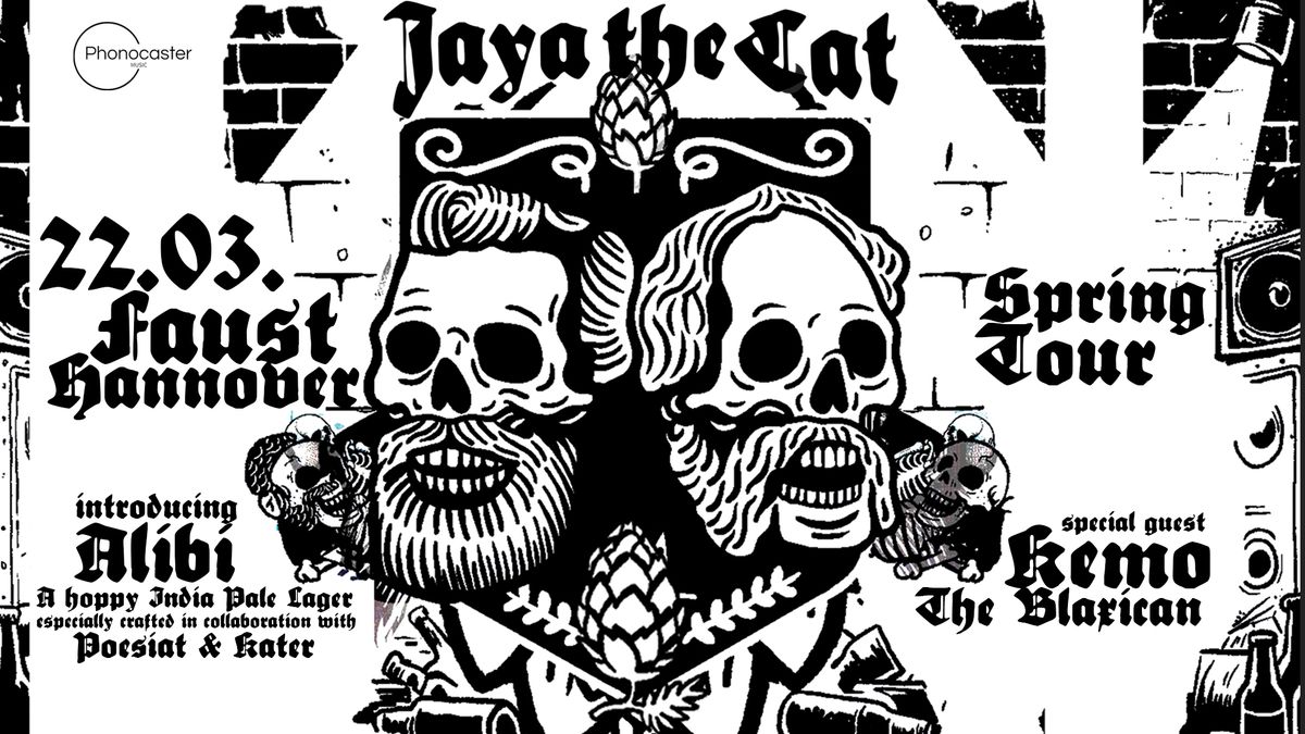 JAYA THE CAT @ Faust Hannover \/\/ with KEMO THE BLAXICAN (Delinquent Habits)