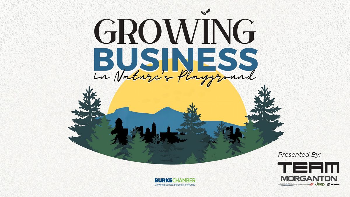 Business Showcase - "Growing Business in Nature's Playground"