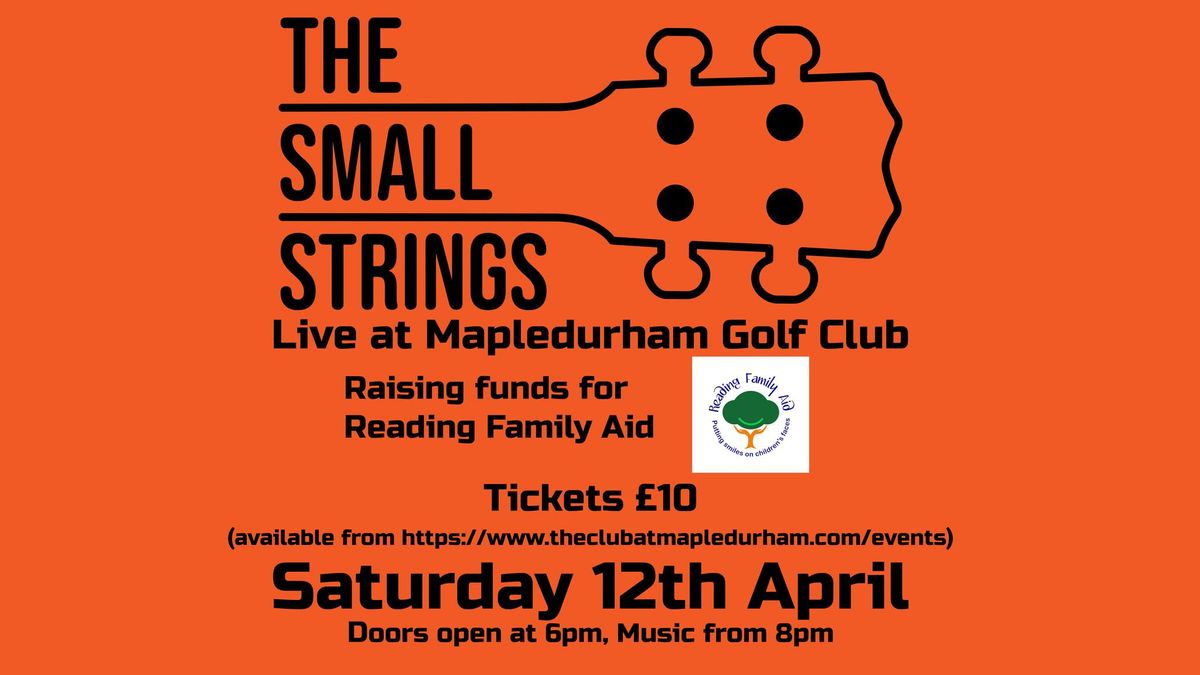 The Small Strings - live at Mapledurham Golf Club - for Reading Family Aid