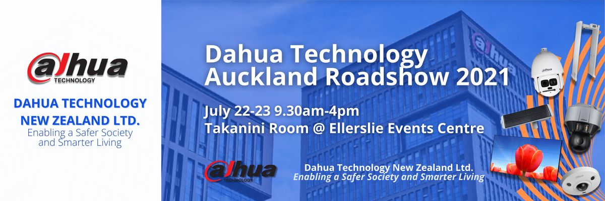 Dahua Technology New Zealand Roadshow 2021 Day 1