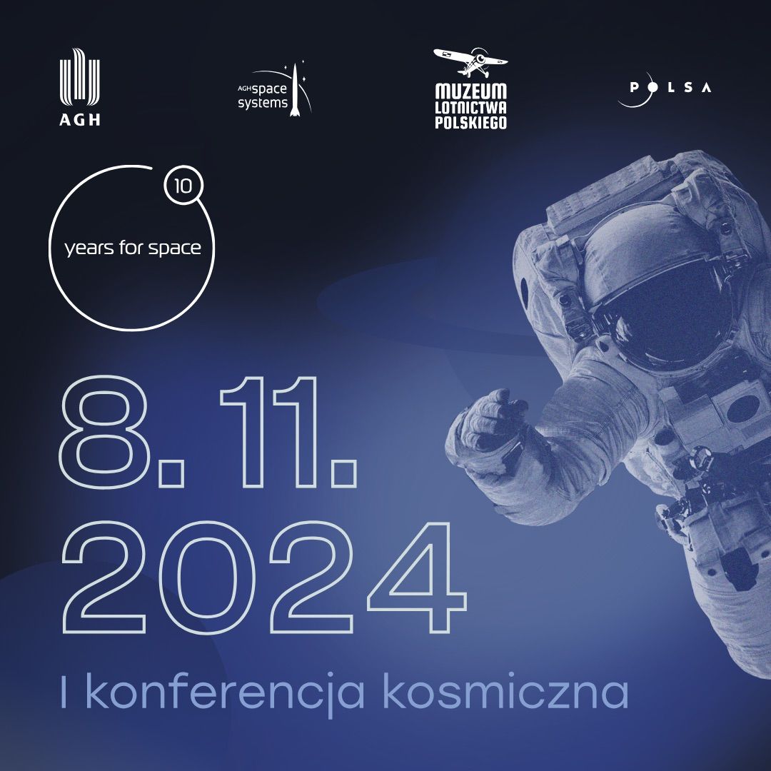 I konferencja kosmiczna - 10 years for space