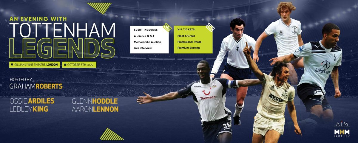 An Evening With Tottenham Legends 