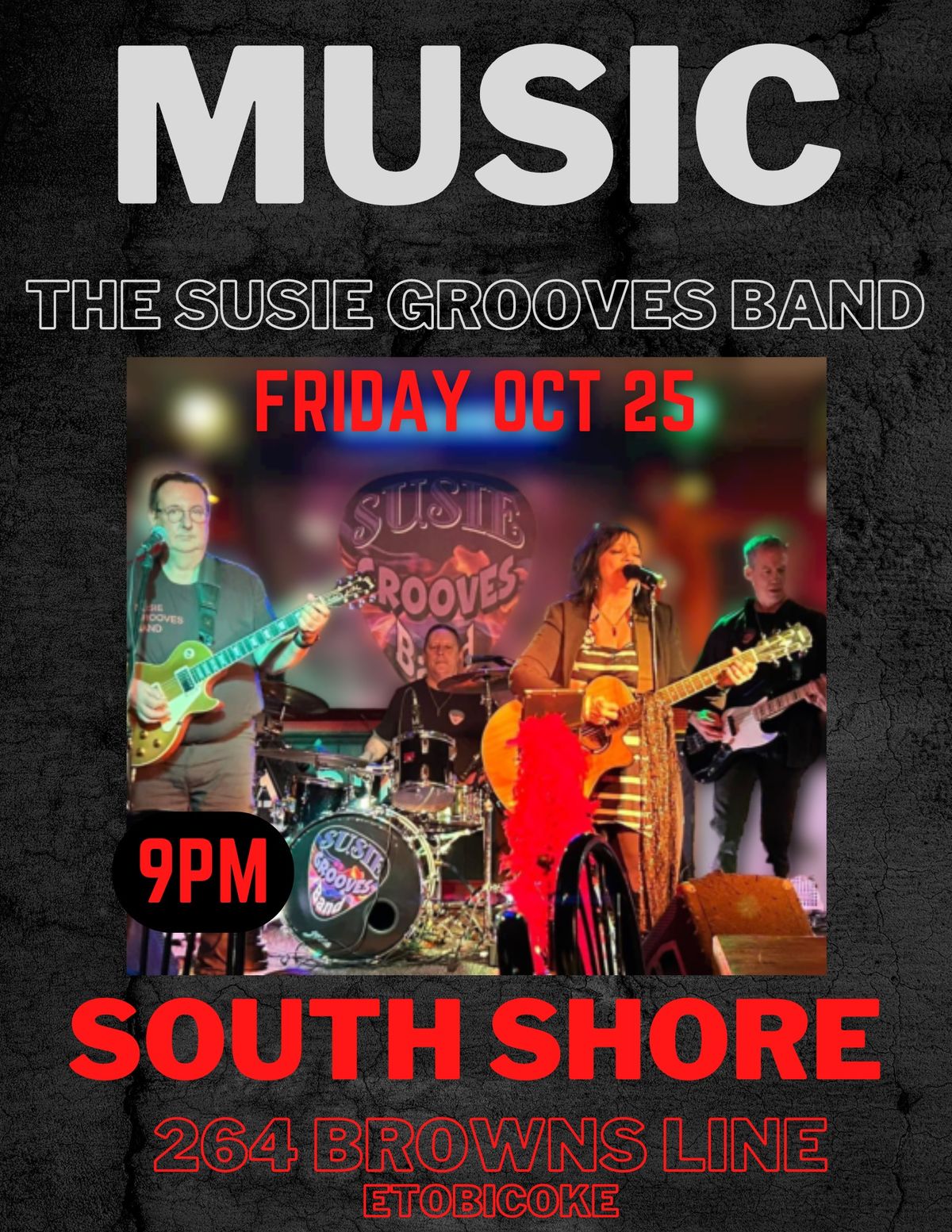 SOUTH SHORE BAR&GRILL The Return of The Susie Grooves Band