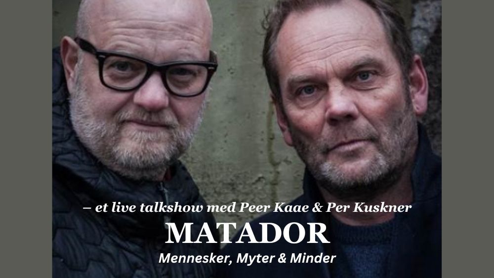 Matador \u2013 Mennesker, Myter & Minder