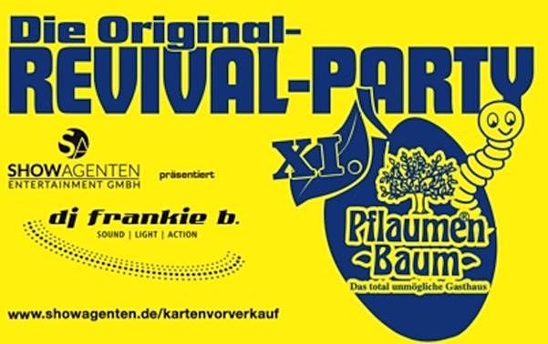 Original Pflaumenbaum-Revival Party XI.