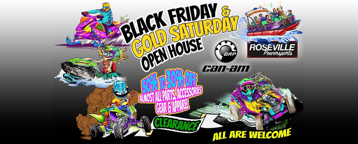 BLACK FRIDAY & GOLD SATURDAY OPEN HOUSE